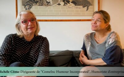 Faire bouger les lignes en entreprise avec humour : Interview Michèle Côme